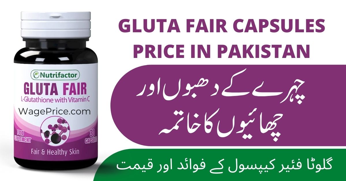 Gluta Fair Tablets Price in Pakistan
