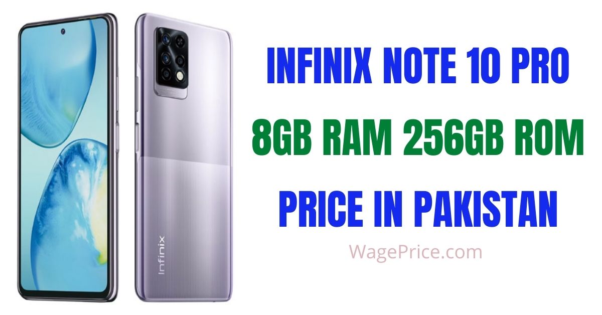Infinix Note 10 Pro 8 256 Price in Pakistan