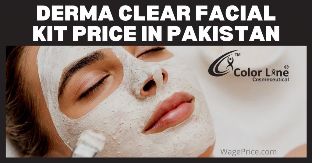 Derma Clear Facial Kit Price in Pakistan 2022