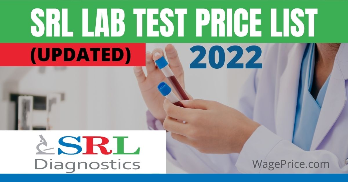 SRL Lab Test Price List 2022