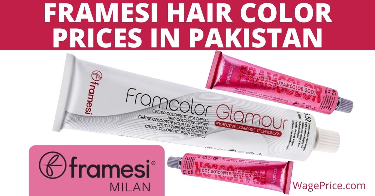 Framesi Hair Color Prices in Pakistan 2022