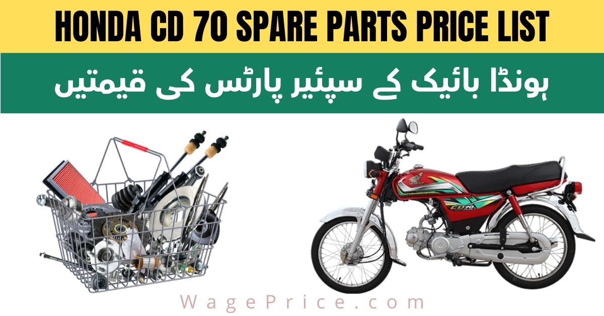 Honda CD 70 Spare Parts Price List in Pakistan 2022
