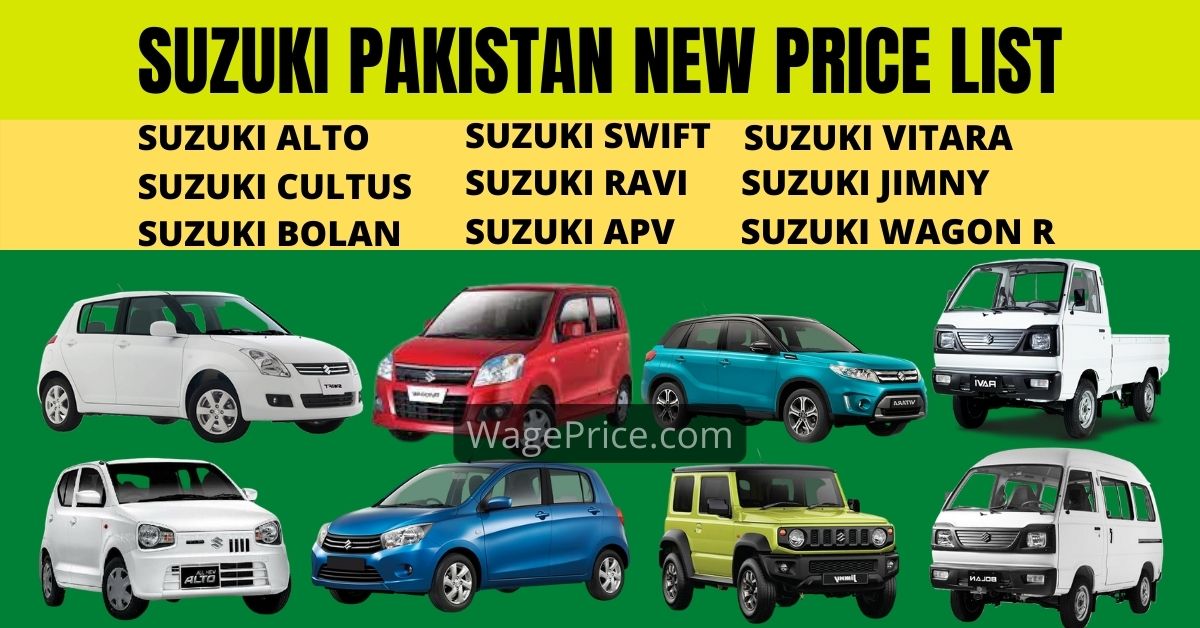 Suzuki Pakistan Price List 2022 | Pak Suzuki New Latest Rates