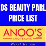 Anoos Beauty Parlour Price List 2022 , 2021