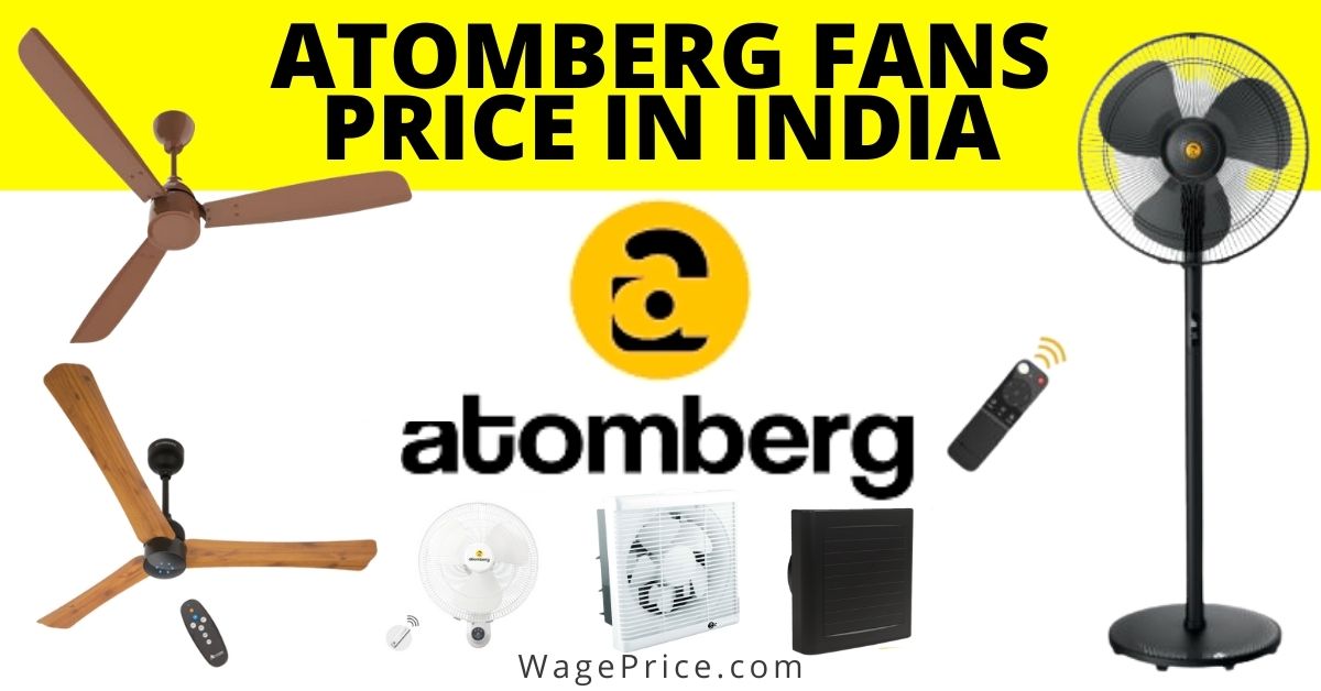 Atomberg Fan Price List 2022 in India