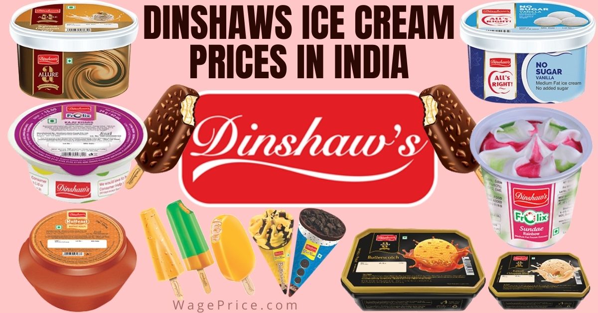 Dinshaws Ice Cream Price List 2022 in India 2021