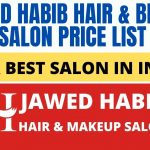 Jawed Habib Price List 2022 [#1 Salon in INDIA] 2021