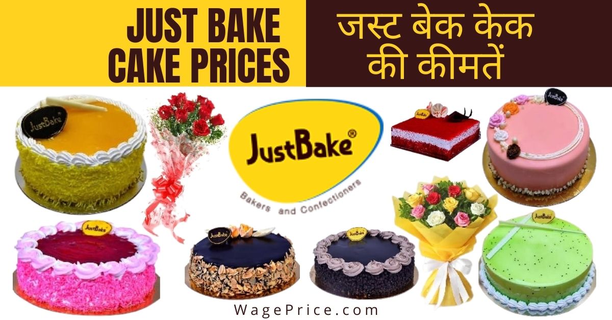 Just Bake Cake Price List 2022 India, Cakes Menu Prices
