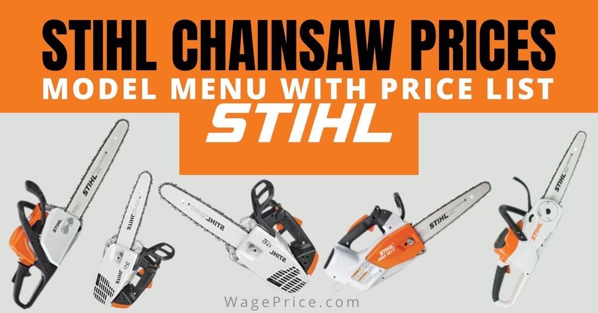 Stihl Chainsaw Price List 2022 USA