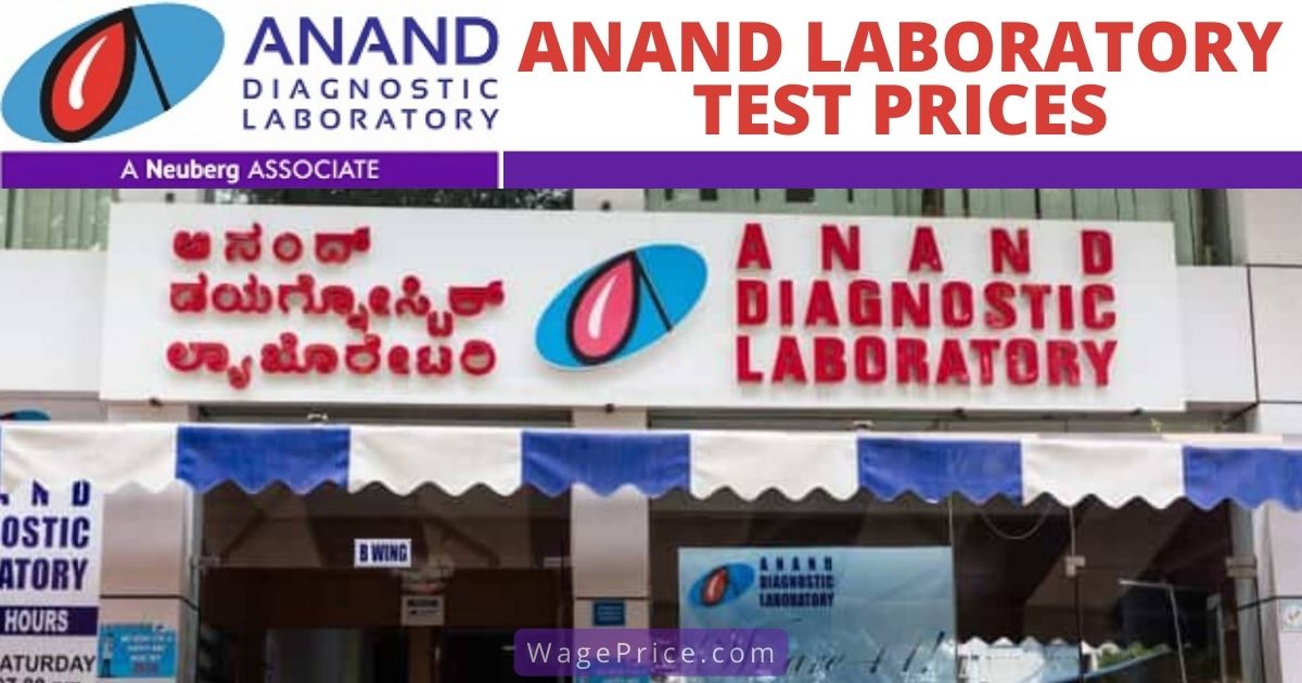 Anand Lab Tests Price List 2022