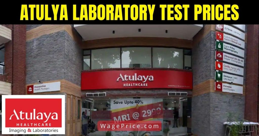 Atulya Lab Test Price List 2023