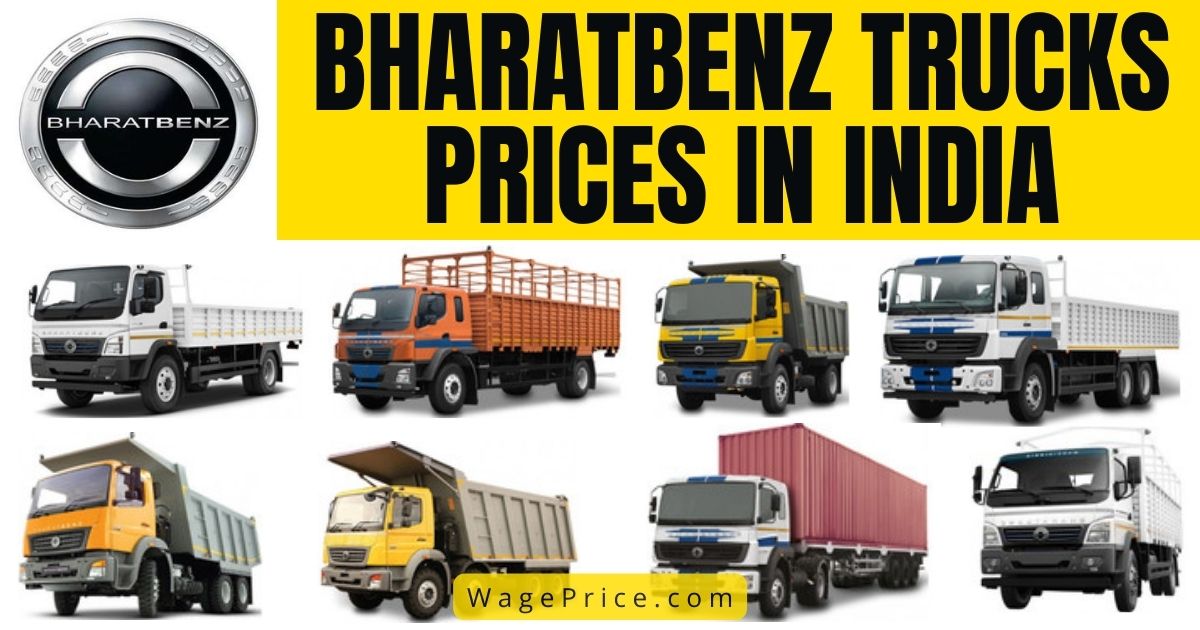 Bharatbenz Trucks Price List