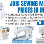 Juki Sewing Machine Price List 2022