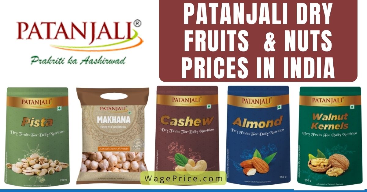 Patanjali Dry Fruits Price List in India 2022