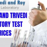 Roy and Trivedi Test Price List 2022