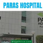 Paras Hospital Price List 2022