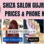 Shiza Salon Gujranwala Price List 2022