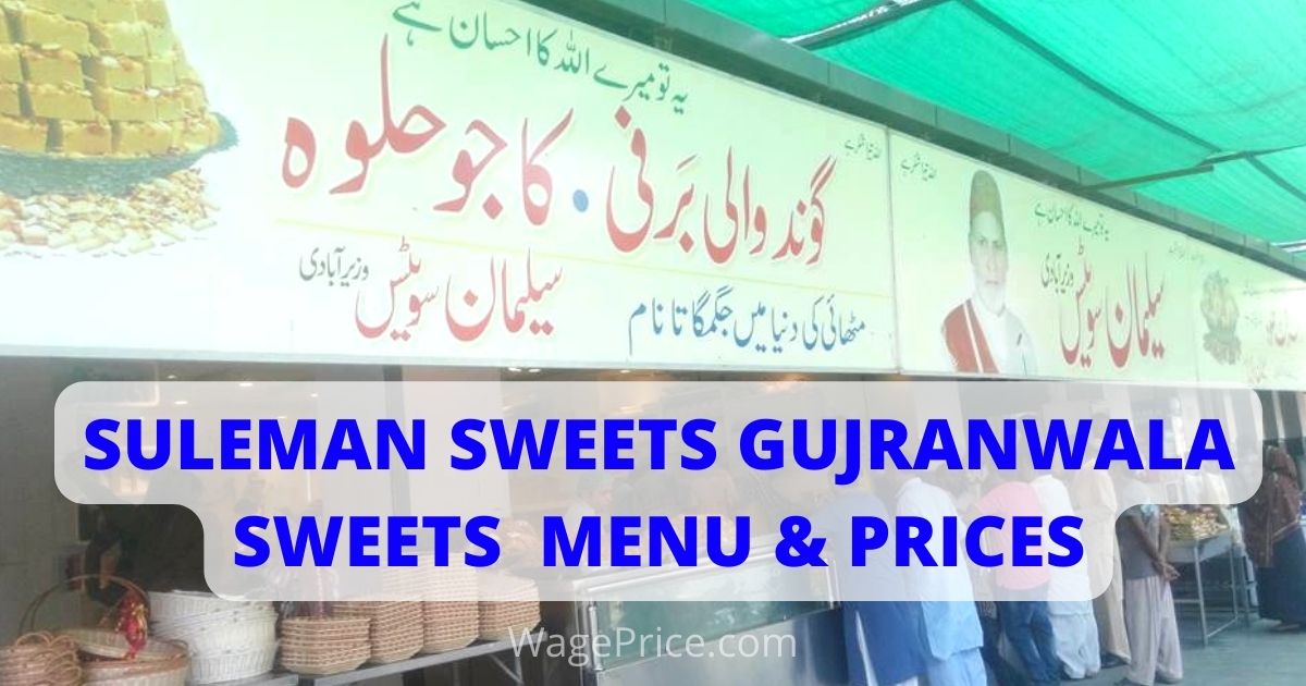 Suleman Sweets Gujranwala Price List & Full Menu