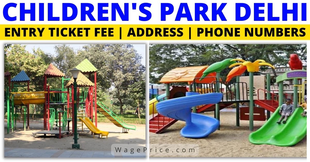 Children's Park Delhi Entry Ticket Price 2022