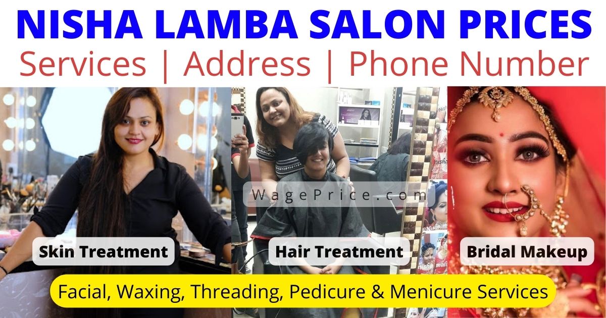 Nisha Lamba Salon Price List 2023 | Services | Address | Phone Number