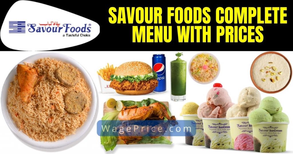 Savour Foods Price List 2024 Updated Menu]