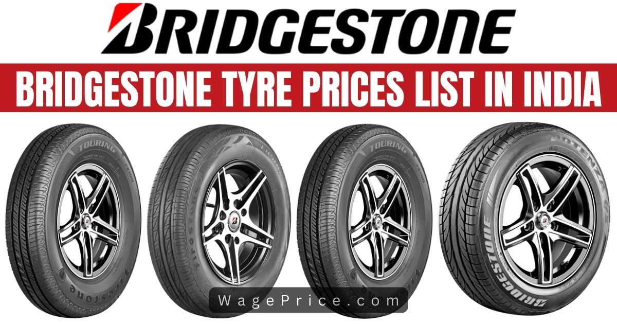 Bridgestone Tyre Prices List in INDIA 2022 - 2023
