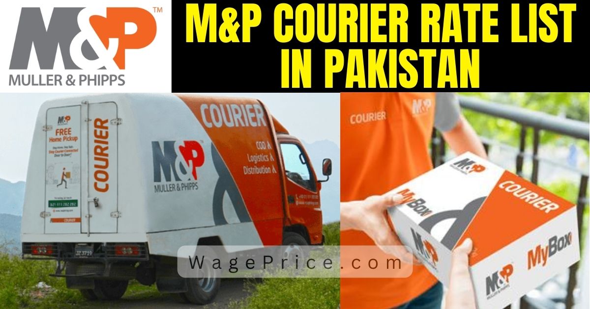 M&P Courier Rate List in Pakistan 2023
