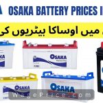 Osaka Battery Price List 2023 in Pakistan