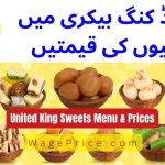 United King Sweets Price List in Karachi [MENU & RATES]