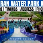 Al Mehran Water Park Ticket Price 2023 | Timing | Location | Contact Number