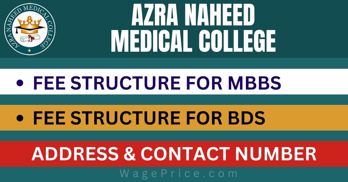 Azra Naheed Medical College Fee Structure 2023 For MBBS & BDS