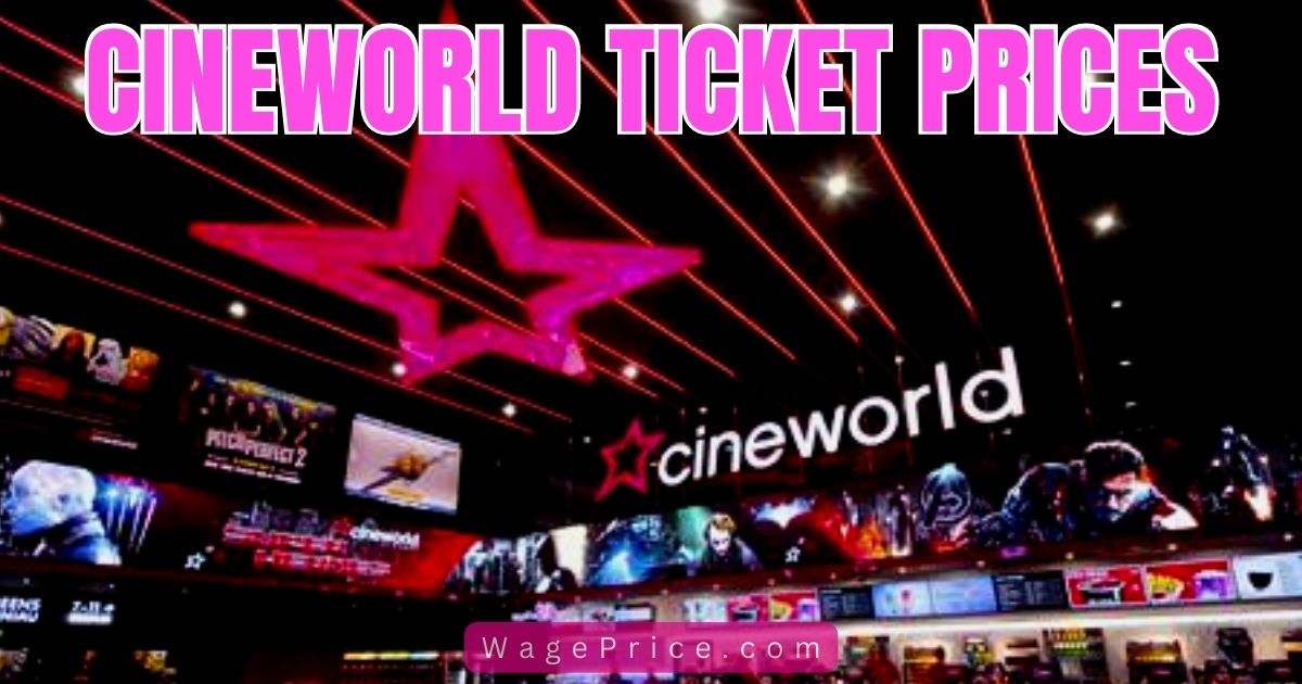 Cineworld Ticket Prices 2023 UK