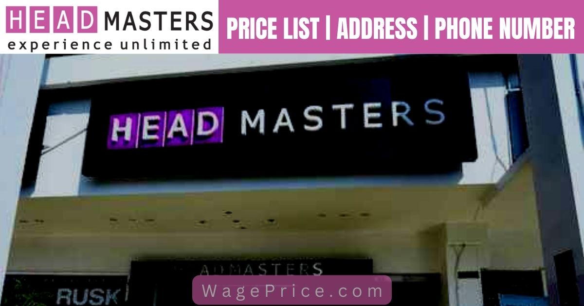 Headmaster Salon Price List 2023 | Contact Number Whatsapp Number Phone Number Location