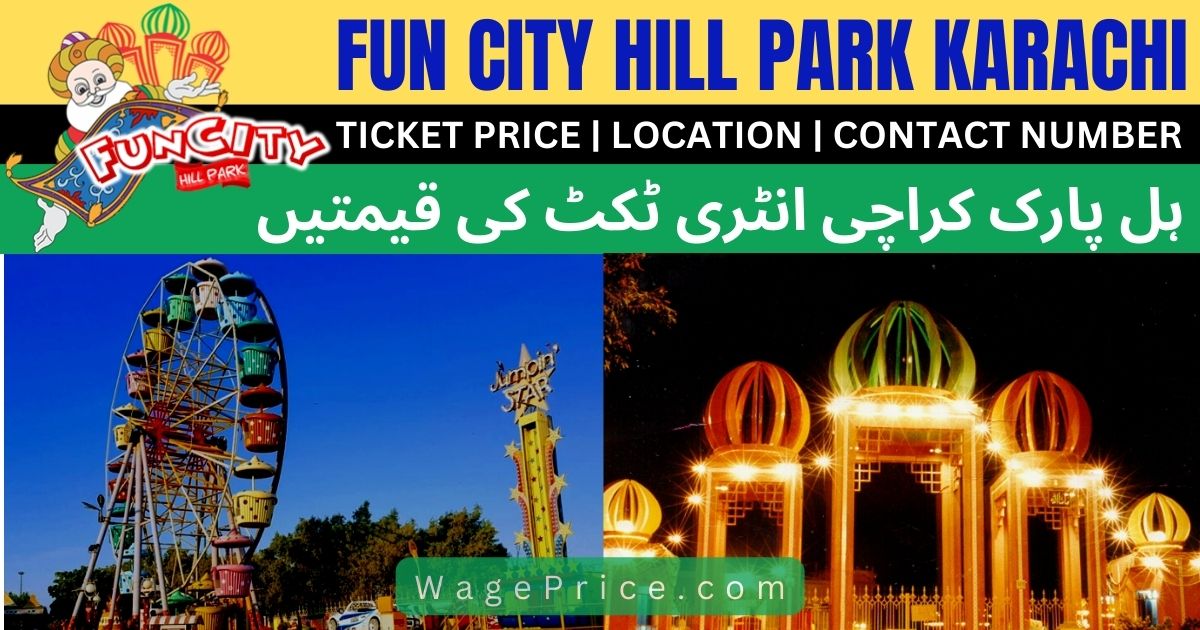 Hill Park Karachi Ticket Price 2023 | Timings | Location | Contact Number
