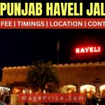 Jalandhar Haveli Ticket Price 2023 | Rangla Punjab Haveli Entry Fee & Other Details