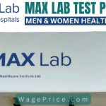 Max Lab Test Price List [Diagnostic Laboratory Rates]