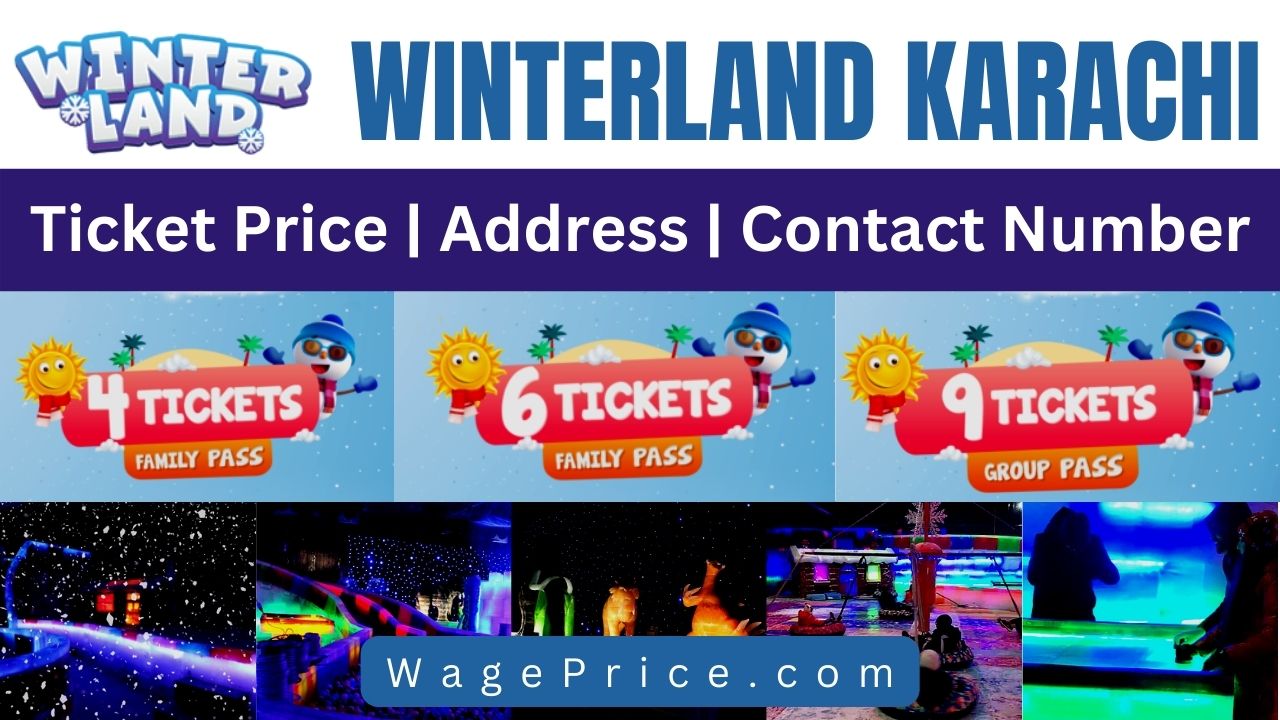 Winterland Karachi Ticket Price 2023 | Timing | Location | Contact Number