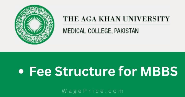 Aga Khan University Medical College Fee Structure 2023 For MBBS