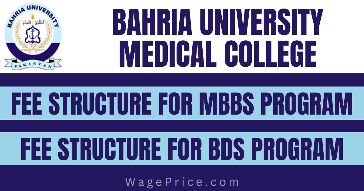 Bahria University Medical College Fee Structure 2023 for MBBS & BDS