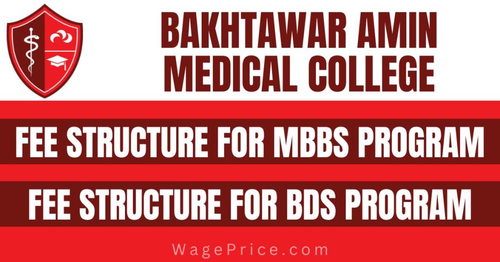 bakhtawar-amin-medical-college-fee-structure-2023-for-mbs-bds