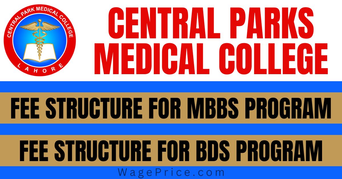 Central Parks Medical College Fee Structure 2023 for MBBS