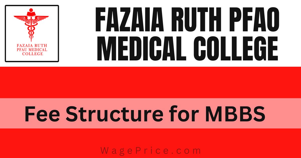 Fazaia Ruth Pfao Medical College Fee Structure 2023 for MBBS