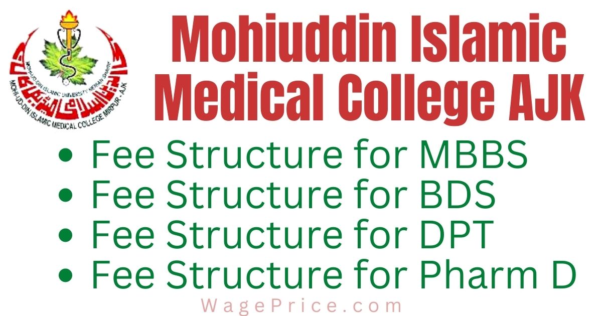 Mohiuddin Islamic Medical College Fee Structure 2023 for MBBS, BDS & Pharm D