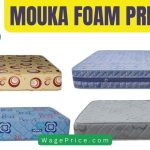 Mouka Foam Price List 2023 in Nigeria