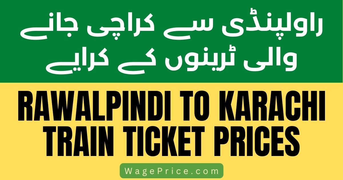 Rawalpindi to Karachi Train Ticket Price 2023