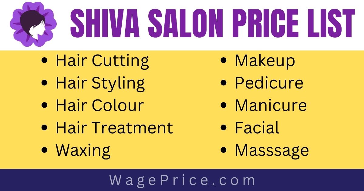 Shiva Salon Price List & Packages 2023 [UPDATED]