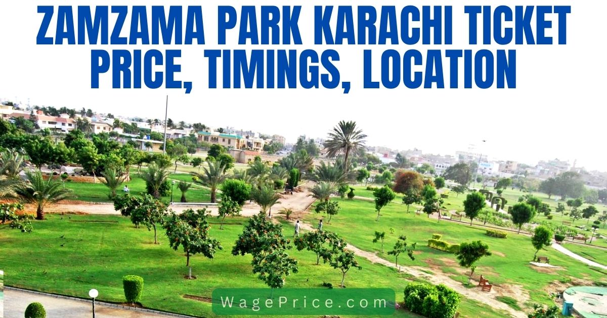 Zamzama Park Karachi Ticket Price 2023 | Timings, Location & Contact Number