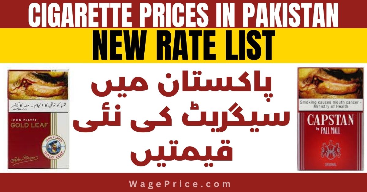 Gold Leaf and Capstan Price in Pakistan 2023 Today [NEW RATE LIST]