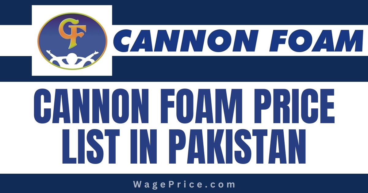 Cannon Foam Price List in Pakistan 2023, Cannon Foam Mattress Rate List in Pakistan, Cannon Spring Foam Mattress Price in Pakistan