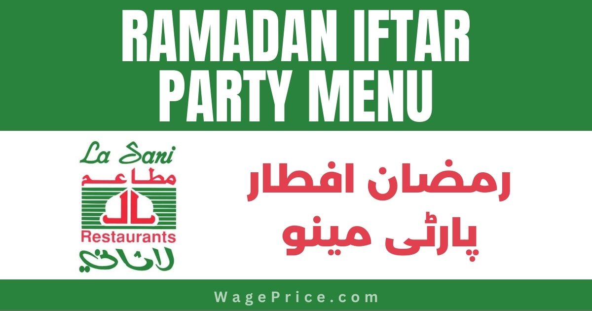Lasani Restaurant Khobar Saudia Arabia Ramadan Iftar Party Menu 2023